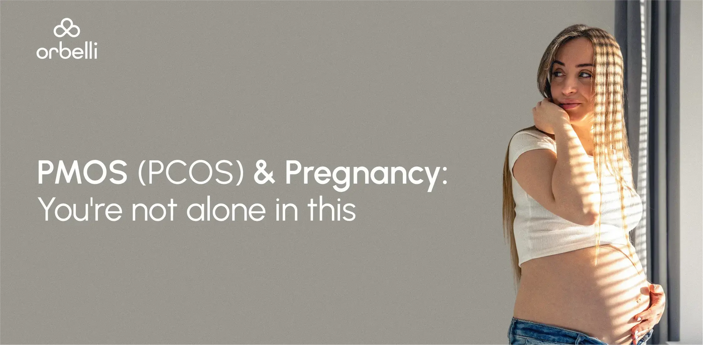 PMOS (PCOS) and Pregnancy: You're Not Alone in This